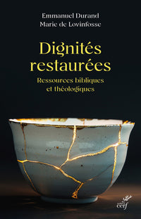 Dignités restaurées
