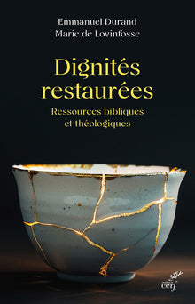 Dignités restaurées