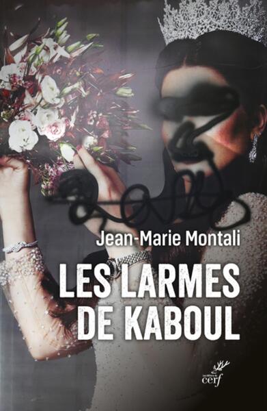 Les larmes de Kaboul - Carnets afghans