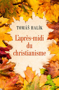 L'après-midi du christianisme