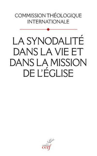 La synodalité dans la vie et dans la mission de l'Église