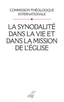 La synodalité dans la vie et dans la mission de l'Église
