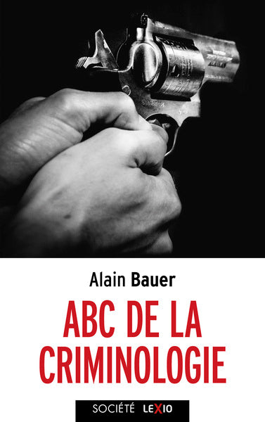 abc de la criminologie