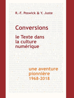 Conversions : le Texte dans la culture numérique
