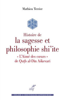 Histoire de la sagesse et philosophie shi'ite