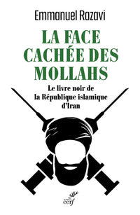 La face cachée des Mollahs
