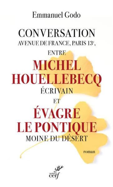 Conversation avenue de france, Paris 13e, entre Michel Houellebecq