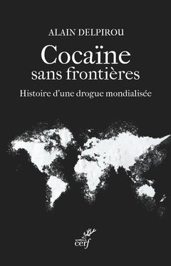 Cocaïne sans frontières
