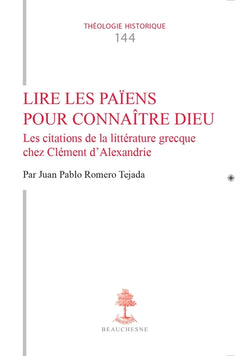 Lire les païens pour connaître Dieu