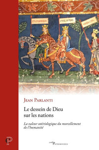 Le dessein de Dieu sur les nations