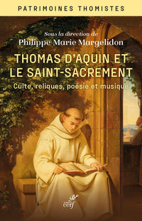 Thomas d'aquin et le saint-sacrement