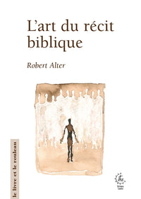L'art du récit biblique