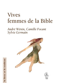 Vives, femmes dans la Bible