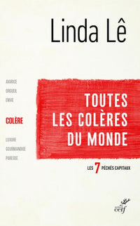 Les sept péchés capitaux : La colère