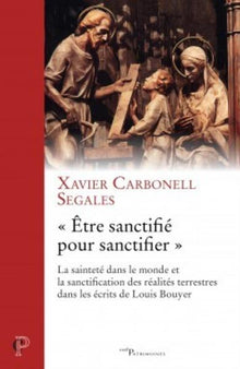 Être sanctifié pour sanctifier