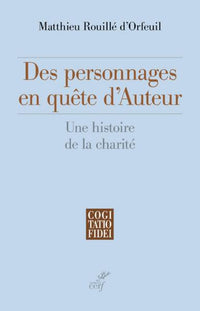 Des personnages en quête d'auteur