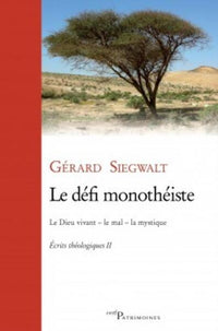 Le défi monothéiste