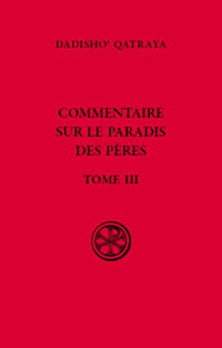 Commentaire sur le Paradis des Pères - Livre III