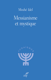 Messianisme et mystique