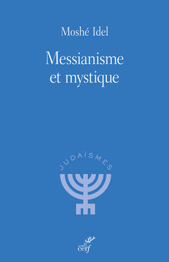 Messianisme et mystique