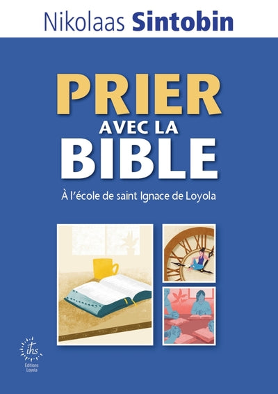 Prier avec la Bible