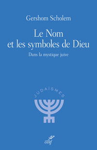 Le Nom et les symboles de Dieu