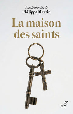 La maison des saints