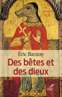 Des bêtes et des Dieux