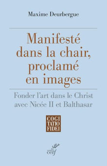 Manifeste dans la chair, proclamé en images