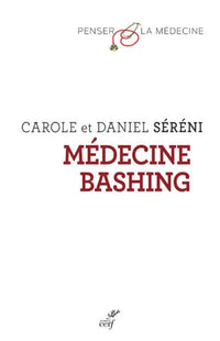 Medecine Bashing