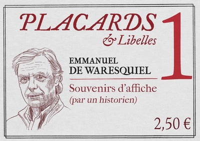 Placards & Libelles - Numéro 1 Souvenirs d'Affiche