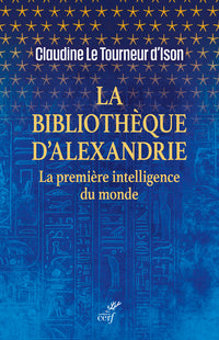 La Bibliothèque d'Alexandrie