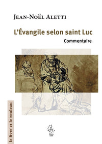 L'Evangile selon Luc