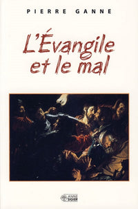 Evangile et le mal