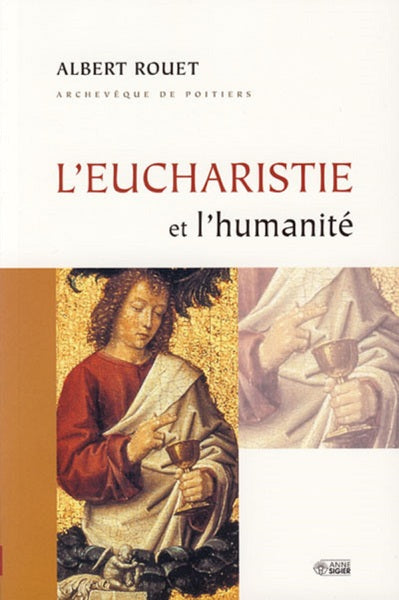 Eucharistie et l'humanité