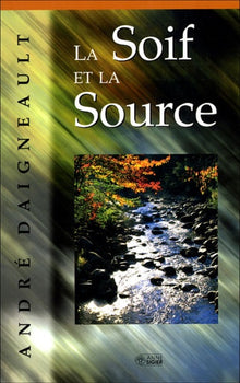 Soif et la source