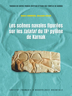 Les scènes navales figurées sur les talatat du IXe pylône de Karnak
