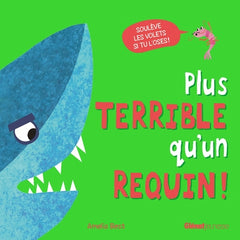 Plus terrible qu'un requin !