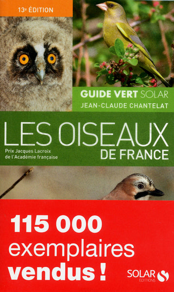 Les Oiseaux de France : Guide vert