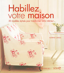 Habillez votre maison