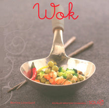 Wok - Nouvelles variations gourmandes