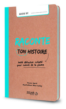 Raconte ton histoire-Made by