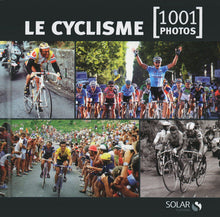 Le cyclisme -1001 photos- ne