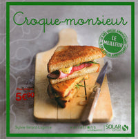 Croque-monsieur - nouvelles variations gourmandes