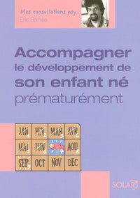 Accompagner le développement de son enfant né prématuré