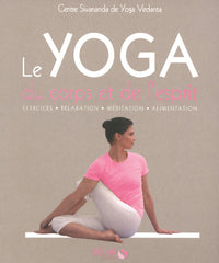 Le yoga du corps et de l'esprit