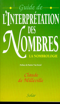 Guide de l'interprétation des nombres la nombrologie