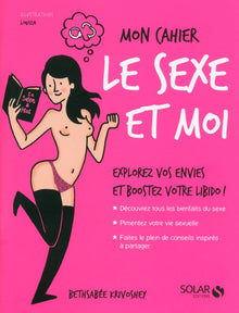 Mon cahier le sexe et moi
