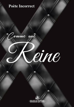 COMME UNE REINE