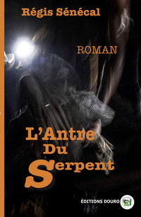 L'antre du serpent